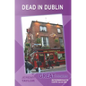 Dead in Dublin: Great Stories: Intermediate