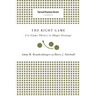 Right Game: Use Game Theory to Shape Strategy
