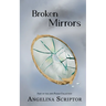 Broken Mirrors