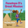 Penelope B's Great Mission