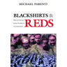 Blackshirts and Reds: Rational Fascism and the Overthrow of Communism