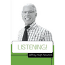Listening!