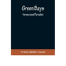 Green Bays. Verses and Parodies