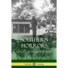 Southern Horrors: Lynch Law in All Its Phases
