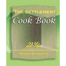 The Settlement Cook Book (1910)