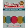 Counselor Connection: Connecting Parent-Child-School