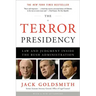 The Terror Presidency: Law and Judgment Inside the Bush Administration