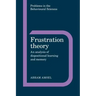 Frustration Theory: An Analysis of Dispositional Learning and Memory