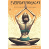 Everyday Yoga Day: 35 Poses for the whole month, for beginners to advanced 2023