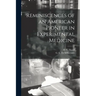 Reminiscences of an American Pioneer in Experimental Medicine