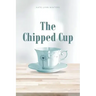 The Chipped Cup