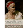 Greatest Empire: A Life of Seneca