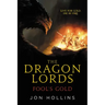 The Dragon Lords: Fool's Gold