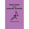 Freemasonry and the Germanic Tradition