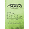 Liquid Pipeline Hydraulics: Second Edition