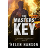 The Masters' Key: A Masters CIA Thriller - Book 2