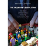 The Inclusion Calculation: Why Men Appropriate Women's Representation