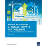 Value for Money in Public-Private Partnerships: An Infrastructure Governance Approach