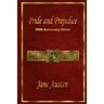 Pride and Prejudice: 200th Anniversary Edition