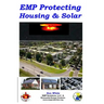 EMP Protecting Housing and Solar: A National EMP protection plan as well as EMP protection of family, homes and communities. Protection is achieved vi