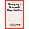 Managing a Nonprofit Organization: 40th Anniversary Revised and Updated Edition