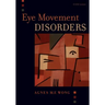 Eye Movement Disorders [With CDROM]