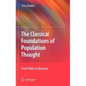 The Classical Foundations of Population Thought: From Plato to Quesnay