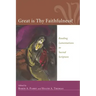 Great Is Thy Faithfulness?
