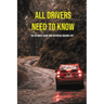 All Drivers Need To Know: The Ultimate Guide And Defensive Driving Tips: Car Driving Skills