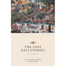 The Lost Bali Stories: Volume II
