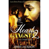 The Heart of a Gangsta 2: A City Under Seige