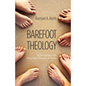 Barefoot Theology
