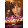 Cali Dreamin' 3: A West Coast Love Story: Finale
