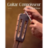 Guitar Connoisseur - The Classical Issue - Summer 2014