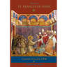 The Life of St. Francis of Assisi