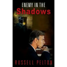 Enemy in the Shadows