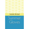 Summer Gloves