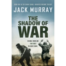 The Shadow of War