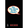 Do You Sleep in the Nude?