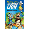 Mystery Of The Haunted Lion