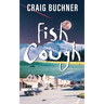 Fish Cough