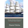 The Life, Adventures & Piracies of the Famous Captain Singleton