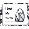 I Lost My Tooth