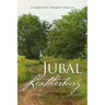 Jubal Leatherbury: Book II