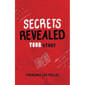 Secrets Revealed: YOUR Story
