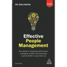 Effective People Management: Your Guide to Boosting Performance, Managing Conflict and Becoming a Great Leader in Your Start Up
