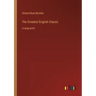 The Greatest English Classic: in large print