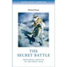 The Secret Battle: Emotional Survival in the Great War