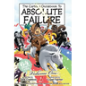 The Cartoon Guidebook to Absolute Failure Book 1