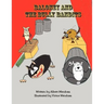 Baloney and the Bully Bandits
